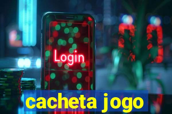 cacheta jogo